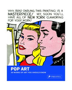 Pop Art: 50 Works of Art You Should Know